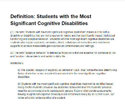 Slide A Example: Definition: Students with the Most Significant Cognitive Disabilities